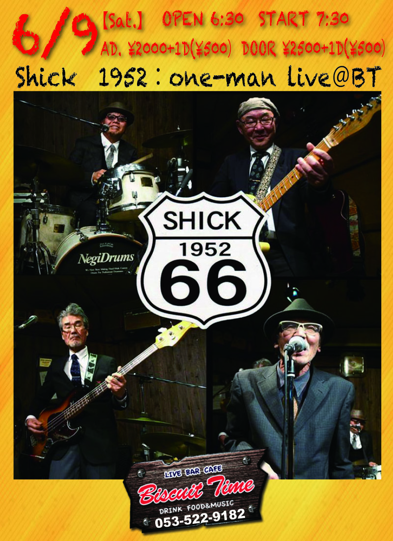 （土）  【BLUES&Pops】  Shick　1952：one-man live＠BT