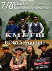（日）  【Rock・Blues】  KM&FBI : B.D＆The Funtime＠BTの画像