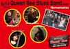 （金）【BLUES】Queen Bee Bluse Band＠BTの画像